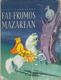 FAT-FRUMOS MAZAREAN-MIHAIL SADOVEANU