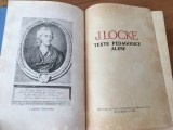 Cumpara ieftin JOHN LOCKE, TEXTE PEDAGOGICE ALESE. BUCURESTI 1962