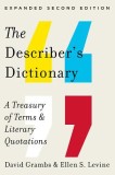 The Describer&#039;s Dictionary: A Treasury of Terms &amp; Literary Quotations