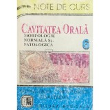 Stefania Craitoiu - Cavitatea orala (Editia: 1999)