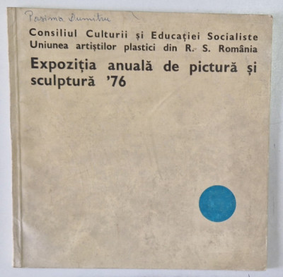 EXPOZITIA ANUALA DE GRAFICA , CATALOG DE EXPOZITIE , 1976 foto