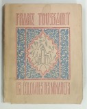 LES COLOMBES DES MINARETS par FRANZ TOUSSAINT , CONTINE EX LIBRIS*, 1928