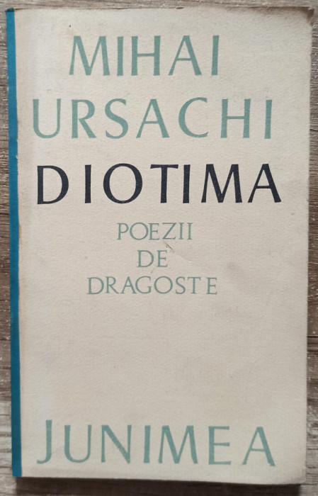 Diotima, poezii de dragoste - Mihai Ursachi