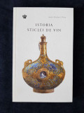Istoria sticlei de vin &ndash; Jean-Robert Pitte