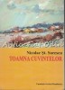 Toamna Cuvintelor. Versuri - Nicolae St. Sorescu - Scrisul Romanesc, 2007, 183 pagini, Beletristica