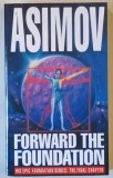 FORWARD THE FOUNDATION by ISAAC ASIMOV , 1994