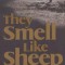 They Smell Like Sheep