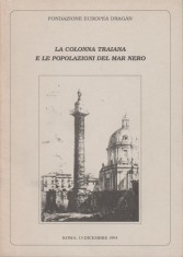 Iosif Constantin Dragan - La Colonna Traiana e le popolazioni del Mar Nero