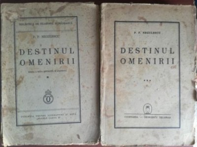 Destinul omenirii 1,3- P.P Negulescu foto