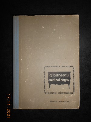 GEORGE CALINESCU - SCRINUL NEGRU. DOSARUL SCRINULUI NEGRU volumul 2 foto