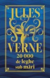 20000 de leghe sub mări - Hardcover - Jules Verne - Didactica Publishing House