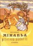 MIHAELA, PRIETENA PADURII-ION HOLBAN-335215