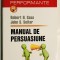 Manual De Persuasiune, dezvoltare personala, Robert H. Gass , John S. Seiter