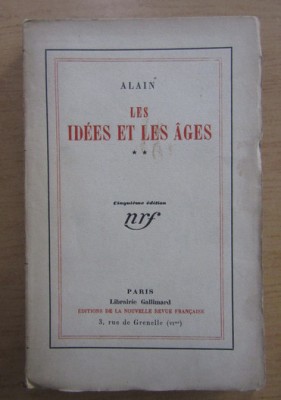 Alain - Les Idees et Les Ages (volumul 2) foto