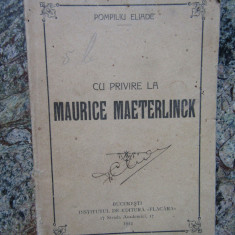 CU PRIVIRE LA MAURICE MAETERLINCK de POMPILIU ELIADE 1912