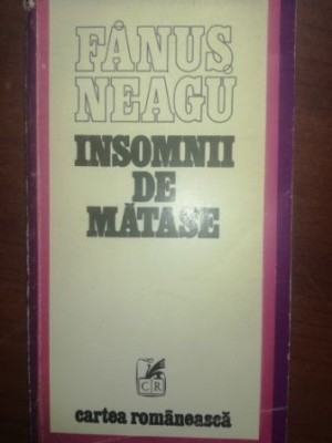 Insomnii de matase- Fanus Neagu foto