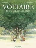 Voltaire, le culte de l&#039;ironie | Jean-Michel Beuriot, Casterman