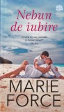 Marie Force - Nebun de iubire