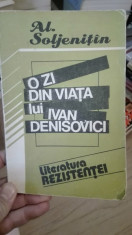 O zi din viata lui Ivan Denisovici &amp;amp;#8211; Al. Soljenitin foto