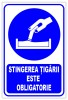 Indicator stingerea tigarii este obligatorie