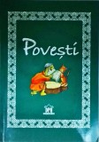 Povesti. Hotul De Sosete. Testoasa Cea Batrana