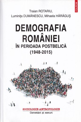 Demografia Romaniei - Traian Rotaru foto