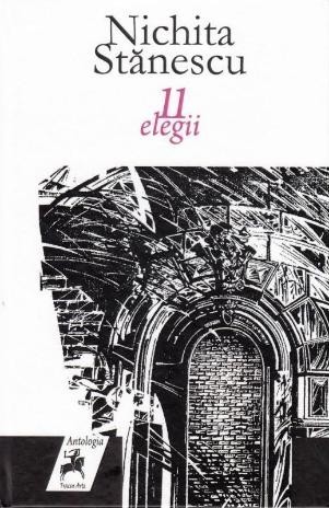 11 elegii - Nichita Stanescu