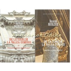 De La Isarlik La Valea Uimirii - Basarab Nicolescu