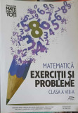 MATEMATICA, EXERCITII SI PROBLEME CLASA A VIII-A-DANA MARIA MORAR, MARILENA ANCA FAICIUC