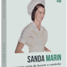 Sanda Marin și marea carte de bucate a românilor - Paperback - Dan-Silviu Boerescu - Neverland