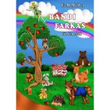 Bandi farkas t&ouml;rt&eacute;netei - E.M. Miller