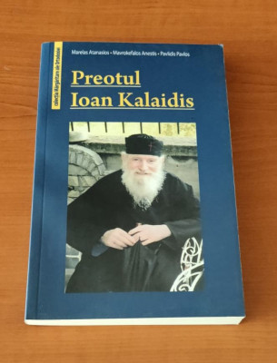Preotul Ioan Kalaidis foto