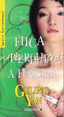 Fiica Pierduta A Fericirii - Geling Yan