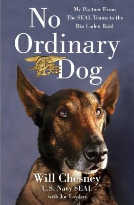 No Ordinary Dog: My Partner from the Seal Teams to the Bin Laden Raid foto