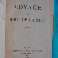 Louis Ferdinand Celine – Voyage au bout de la nuit ( prima editie 1932 )