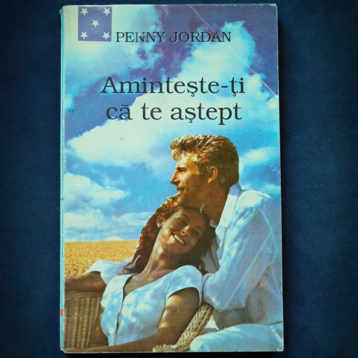 AMINTESTE-TI CA TE ASTEPT - PENNY JORDAN