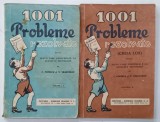 1001 PROBLEME REZOLVATE PENTRU ELEVII CARE CONCUREAZA LA SCOALELE SECUNDARE de C. POPESCU si V. VRANCEANU , VOLUMELE I - II , 1946