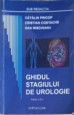 GHIDUL STAGIULUI DE UROLOGIE-C. PRICOP, C. COSTACHE, D. MISCHIANU-228221