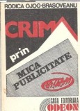 Crima prin mica publicitate - Rodica Ojog Brasoveanu