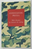 MICI DRAME IN CAUTARE DE RATING de CONSTANTIN PISTEA , 2018