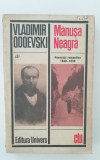 Myh 712 - Vladimir Odevski - Manusa neagra - ed 1974