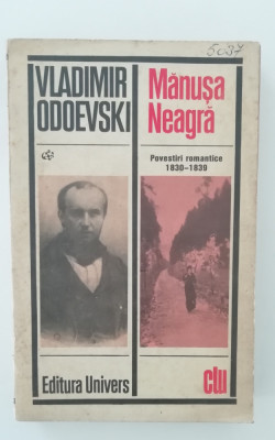 myh 712 - Vladimir Odevski - Manusa neagra - ed 1974 foto