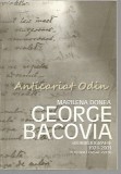 Cumpara ieftin George Bacovia - Marilena Donea - Cu Autograful Autoarei - Tiraj: 500 Exemplare