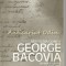 George Bacovia - Marilena Donea - Cu Autograful Autoarei - Tiraj: 500 Exemplare