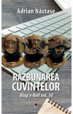 Razbunarea cuvintelor - Adrian Nastase