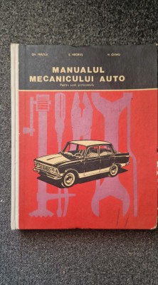 MANUALUL MECANICULUI AUTO - Fratila, Negrus, Chimu foto