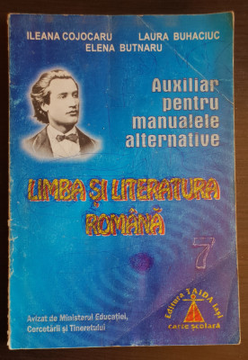 Limba și literatura rom&amp;acirc;nă, clasa a VII-a - Ileana Cojocaru, Elena Butnaru foto