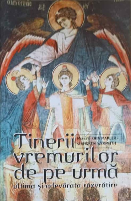 TINERII VREMURILOR DE PE URMA, ULTIMA SI ADEVARATA RAZVRATIRE-JOHN MARLER, NDREW WERMUTH-254461