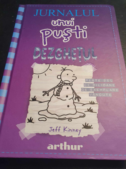 Jurnalul Unui Pusti. Dezghetul. Jeff Kinney, Editura Art, 215 pag, stare f buna