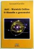 Leonard Gavriliu - Anti - Warwick Collins. Filosofia Genomului. Editura Stef, Iasi, 2012. Autograf
